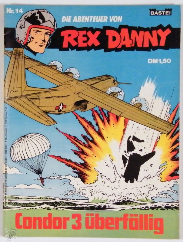 Rex Danny 14: Condor 3 überfällig