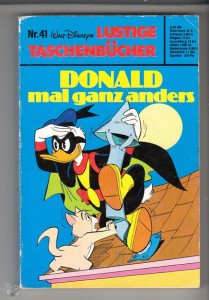 Walt Disneys Lustige Taschenbücher 41: Donald mal ganz anders (1. Auflage)