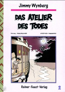 Jimmy Wynberg 2: Das Atelier des Todes