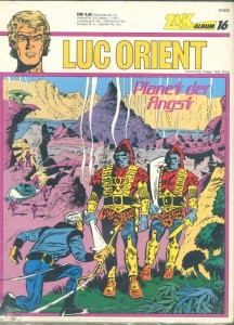Zack Album 16: Luc Orient: Planet der Angst