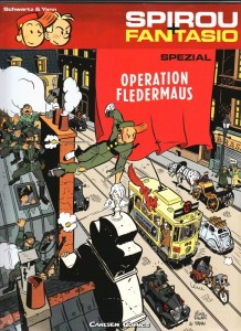 Spirou + Fantasio Spezial 9: Operation Fledermaus