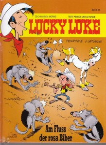Lucky Luke 82: Am Fluss der rosa Biber (Hardcover)