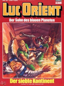 Luc Orient 10: Der siebte Kontinent