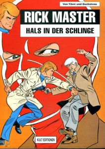 Rick Master 27: Hals in der Schlinge