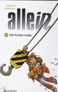 Allein 4: Die roten Hügel