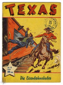Texas 9: Die Eisenbahnräuber