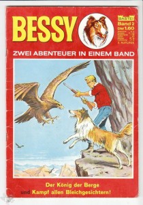 Bessy Doppelband 2: Der König der Berge / Kampf allen Bleichgesichtern