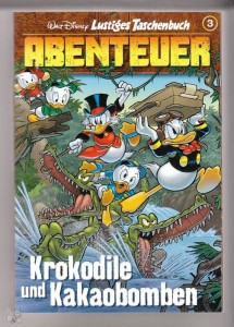 Lustiges Taschenbuch Abenteuer 3: Krokodile und Kakaobomben