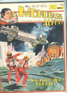 Zack Comic Box 31: Mondbasis Alpha 1: Invasion der Roboter