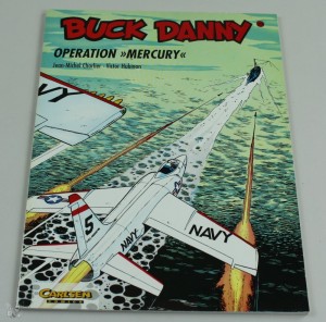 Buck Danny (Carlsen) 23: Operation »Mercury« 1.Auflage