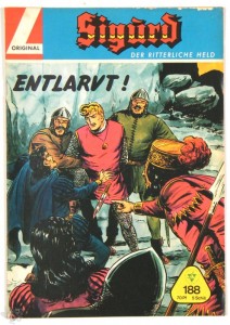 Sigurd - Der ritterliche Held (Heft, Lehning) 188: Entlarvt !