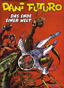 Dani Futuro 6: Das Ende einer Welt