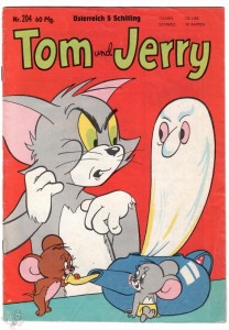 Tom und Jerry 204: (1. Auflage)