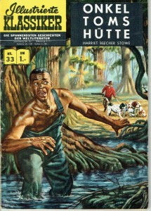 Illustrierte Klassiker 33: Onkel Toms Hütte (5. Auflage)