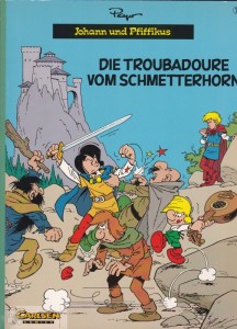 Johann und Pfiffikus 7: Die Troubadoure vom Schmetterhorn