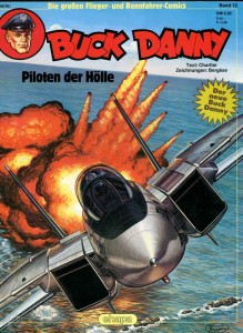 Die großen Flieger- und Rennfahrer-Comics 12: Buck Danny: Piloten der Hölle