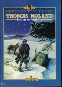 Thomas Noland 1+2: Der Lehm von Friedhöfen (Limitierte Ausgabe)