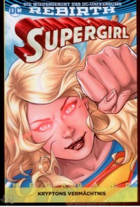 Supergirl Megaband (Rebirth) 1: Kryptons Vermächtnis
