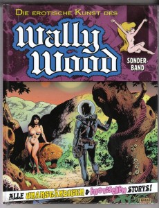 Die erotische Kunst des Wally Wood 