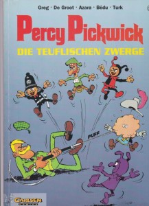 Percy Pickwick 18: Die teuflischen Zwerge