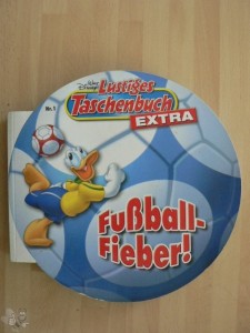 Lustiges Taschenbuch Extra 1: Fußball-Fieber !