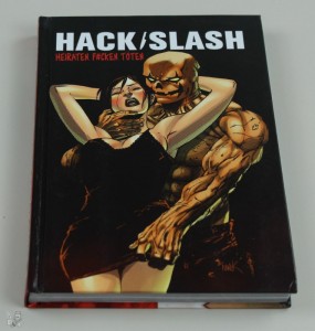 Hack/Slash 12: Heiraten, f#cken, töten