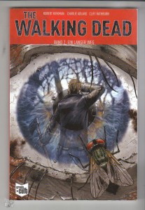 The walking dead (Softcover) 2: Ein langer Weg