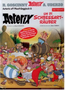 Asterix - Mundart 83: Asterix un di Schbessarträuber (Unterfränkische Mundart)