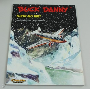 Buck Danny (Carlsen) 17: Flucht aus Tibet 1.Auflage