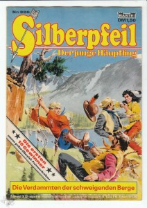 Silberpfeil - Der junge Häuptling 326: Die Verdammten der schweigenden Berge