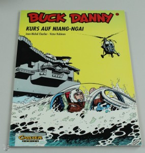 Buck Danny (Carlsen) 20: Kurs auf Niang-Ngai 1.Auflage