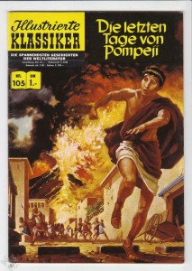 Illustrierte Klassiker 105: Die letzten Tage von Pompeji (1. Auflage)