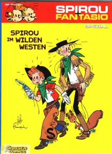 Spirou + Fantasio Spezial 5: Spirou im Wilden Westen