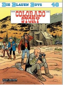 Die blauen Boys 40: Colorado Story