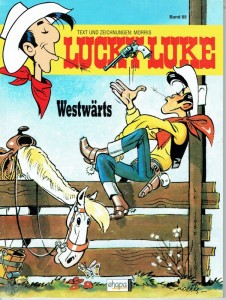 Lucky Luke 85: Westwärts (Softcover)