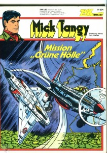 Zack Comic Box 27: Mick Tangy: Mission »Grüne Hölle«