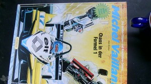 Die großen Flieger- und Rennfahrer-Comics 3: Michel Vaillant: Chaos in der Formel 1