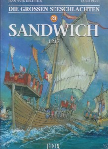 Die grossen Seeschlachten 20: Sandwich