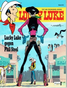 Lucky Luke 83: Lucky Luke gegen Phil Steel (Softcover)