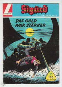 Sigurd - Der ritterliche Held (Heft, Lehning) 185: Das Gold war stärker