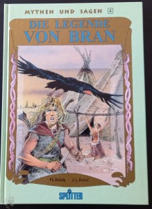 Mythen und Sagen 4: Die Legende von Bran (Hardcover)