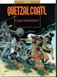 Quetzalcoatl Konvolut 1-7: Zwei Maisblüten