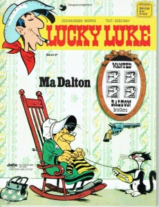 Lucky Luke 47: Ma Dalton (Hardcover, 1. Auflage)