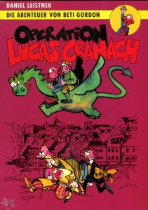 U-Comix präsentiert 85: Die Abenteuer von Beti Gordon - Operation Lucas Cranach