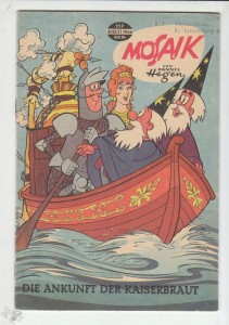 Mosaik 117: Die Ankunft der Kaiserbraut (August 1966)