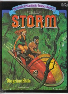 Die großen Phantastic-Comics 12: Storm: Die grüne Hölle