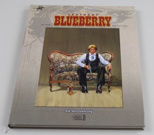 Die Blueberry Chroniken 8: Leutnant Blueberry: Die Verschwörung