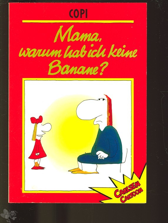 Carlsen Cartoon 2: Mama, warum hab ich keine Banane?