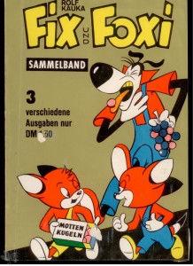 Fix und Foxi Sammelband: FF und Lupo mit Mottenkugeln