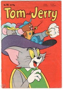Tom und Jerry 198: (1. Auflage)